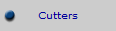 Cutters