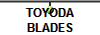TOYODA
BLADES